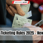 Railway Ticketing Rules 2025 – New Policies