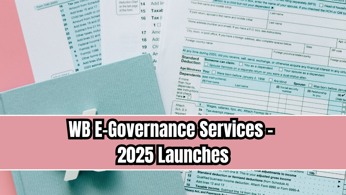 WB E-Governance Services – 2025 Launches