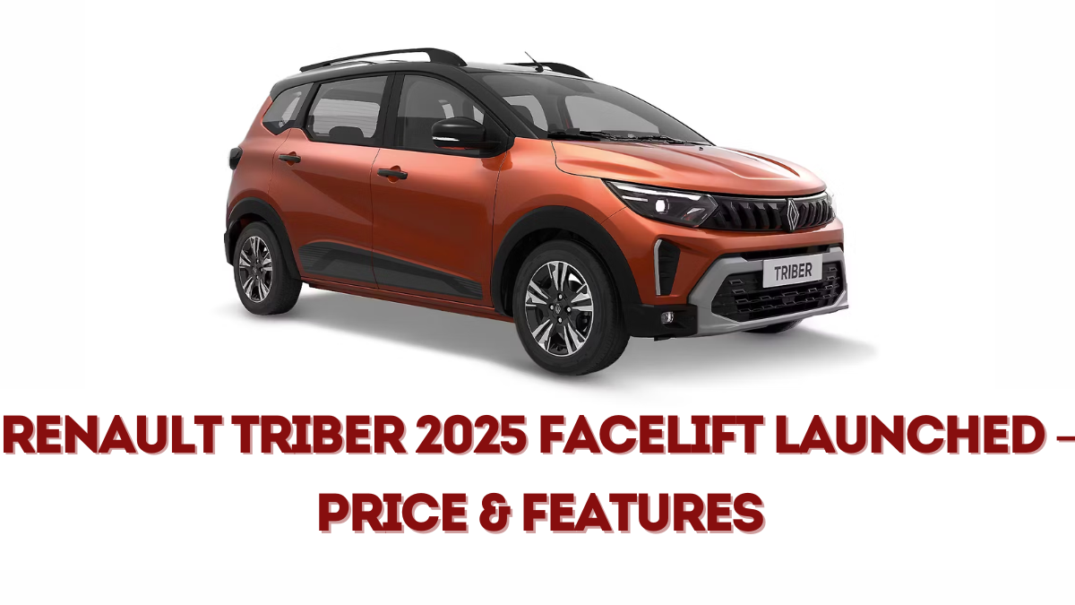 Renault Triber 2025 Facelift Launched – Price & Features