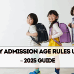 Nursery Admission Age Rules Updated – 2025 Guide